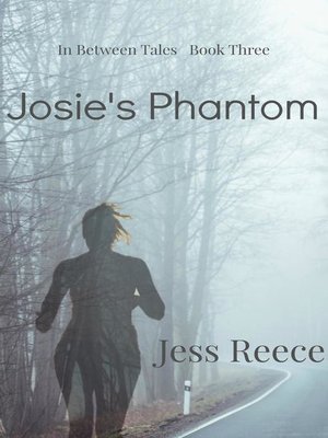 cover image of Josie's Phantom
